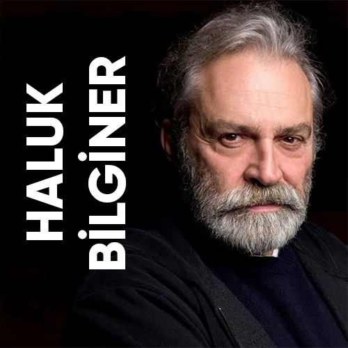 Haluk Bilginer — REYAR CREATIVE referansı